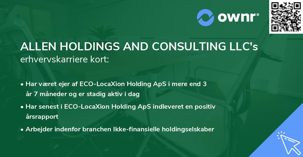 ALLEN HOLDINGS AND CONSULTING LLC's erhvervskarriere kort