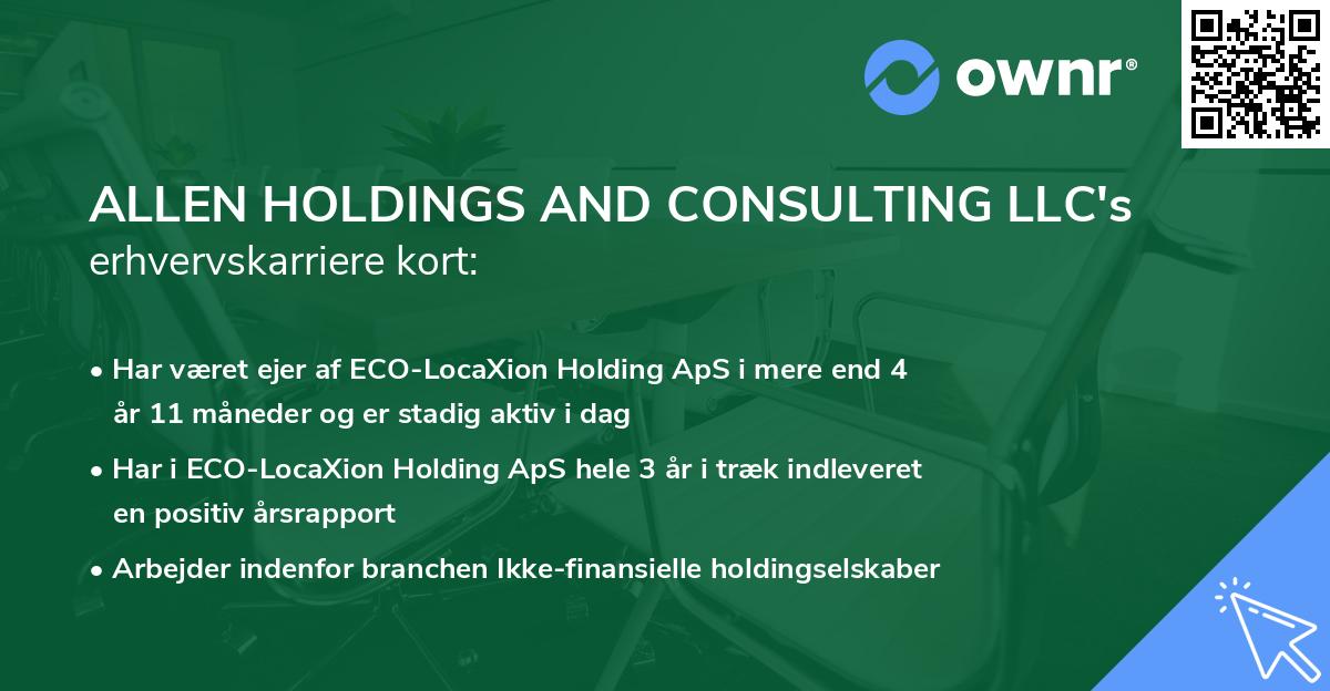 ALLEN HOLDINGS AND CONSULTING LLC's erhvervskarriere kort