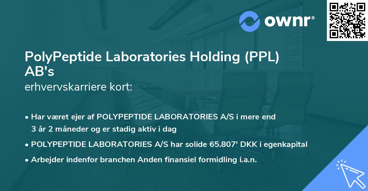 PolyPeptide Laboratories Holding (PPL) AB's erhvervskarriere kort