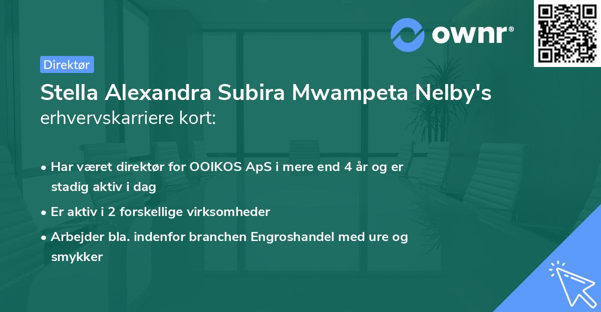Stella Alexandra Subira Mwampeta Nelby's erhvervskarriere kort