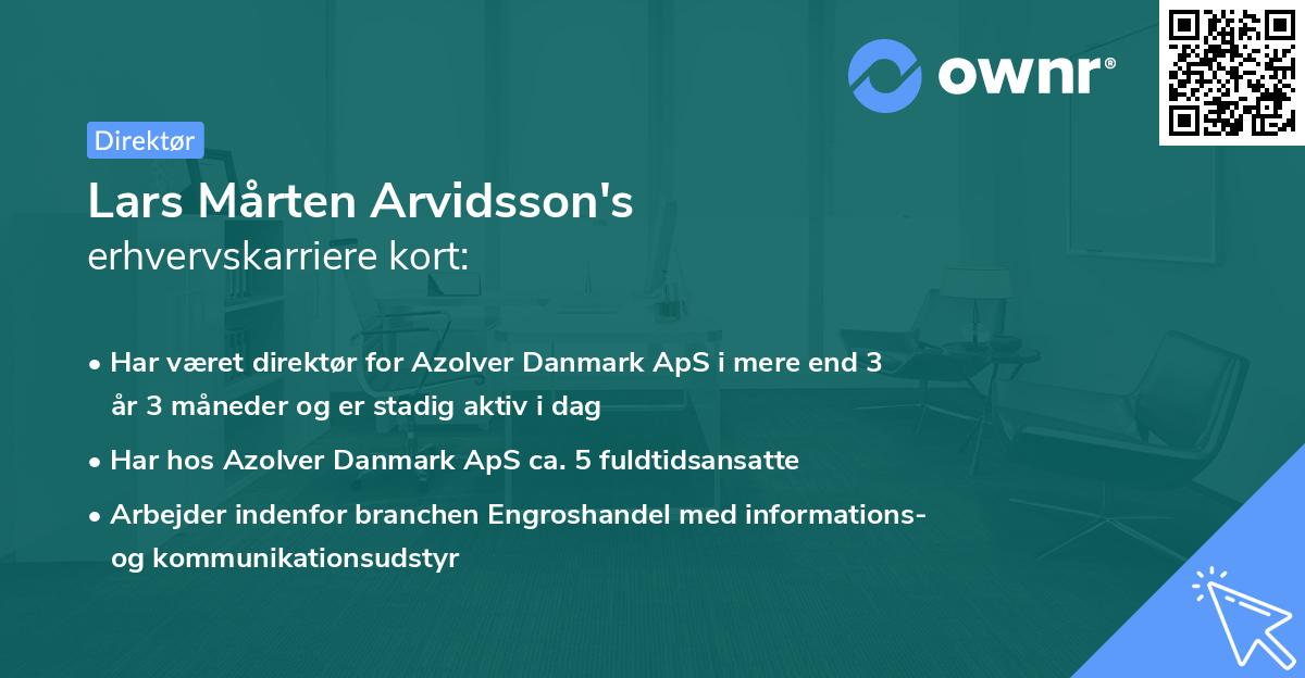 Lars Mårten Arvidsson's erhvervskarriere kort