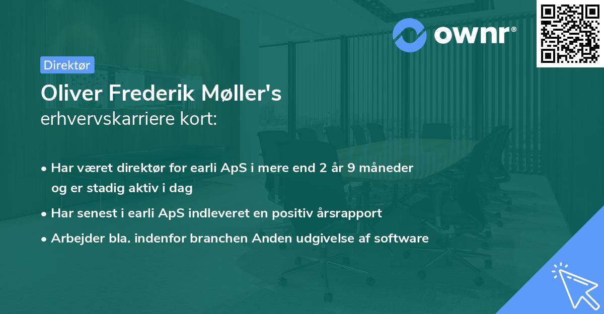 Oliver Frederik Møller's erhvervskarriere kort