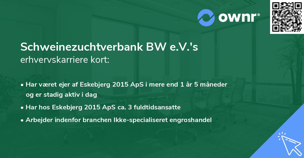 Schweinezuchtverbank BW e.V.'s erhvervskarriere kort