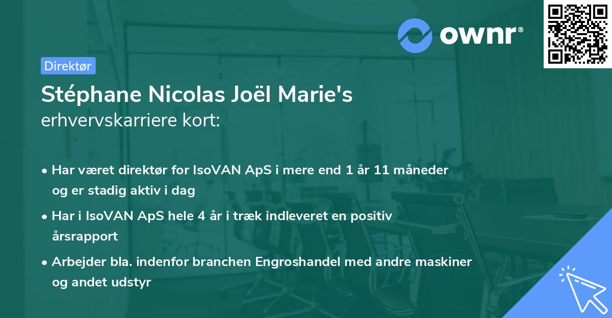 Stéphane Nicolas Joël Marie's erhvervskarriere kort