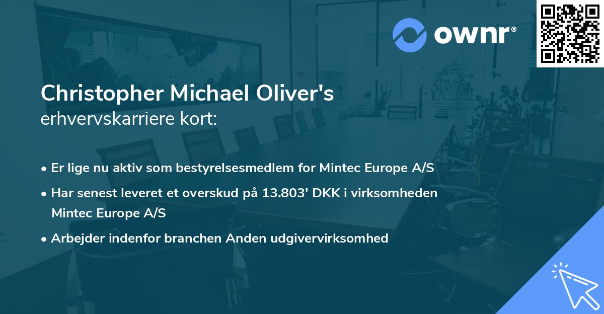 Christopher Michael Oliver's erhvervskarriere kort