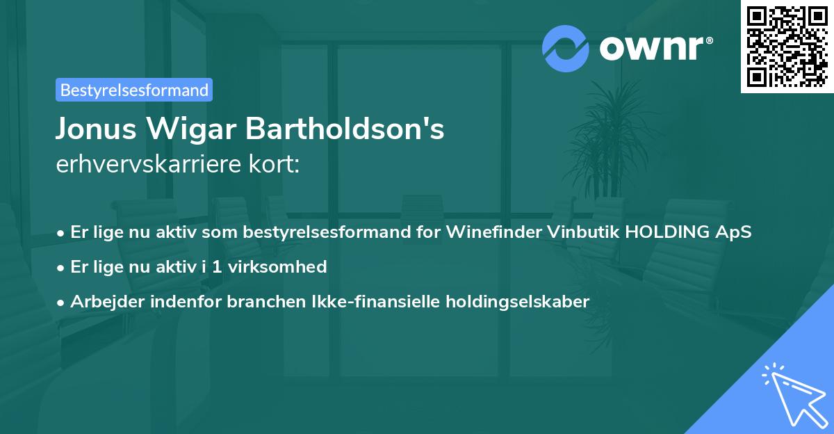 Jonus Wigar Bartholdson's erhvervskarriere kort