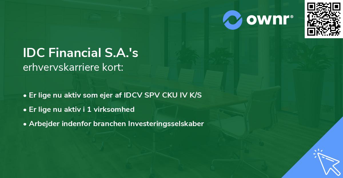 IDC Financial S.A.'s erhvervskarriere kort