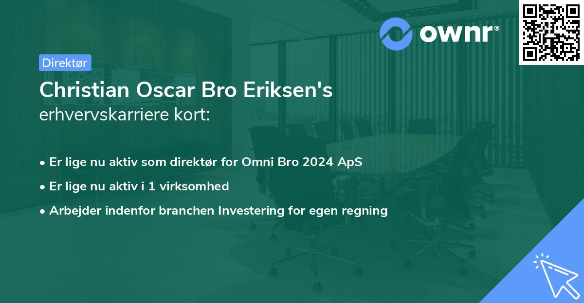 Christian Oscar Bro Eriksen's erhvervskarriere kort