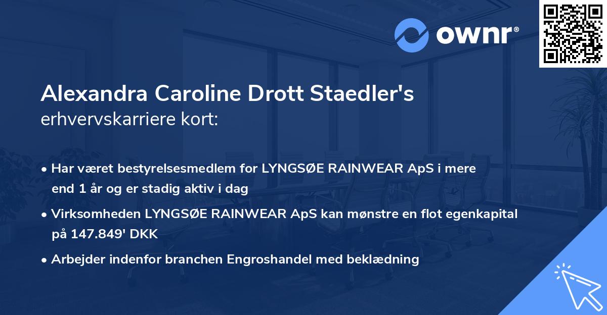 Alexandra Caroline Drott Staedler's erhvervskarriere kort