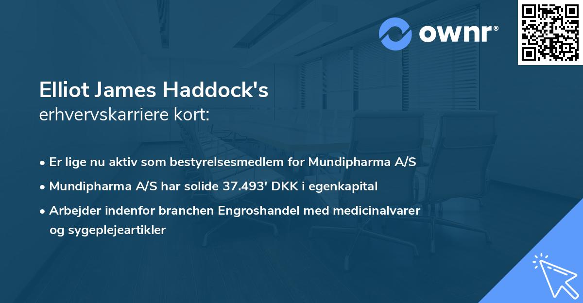 Elliot James Haddock's erhvervskarriere kort