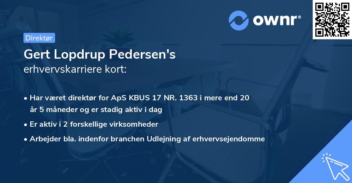 Gert Lopdrup Pedersen's erhvervskarriere kort