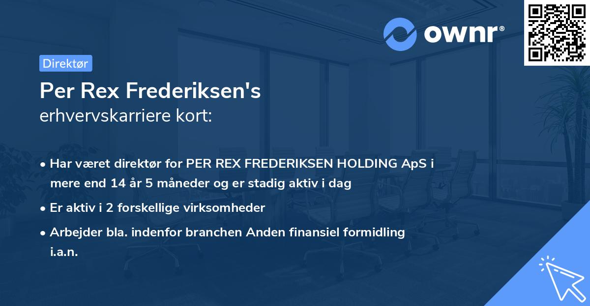 Per Rex Frederiksen's erhvervskarriere kort