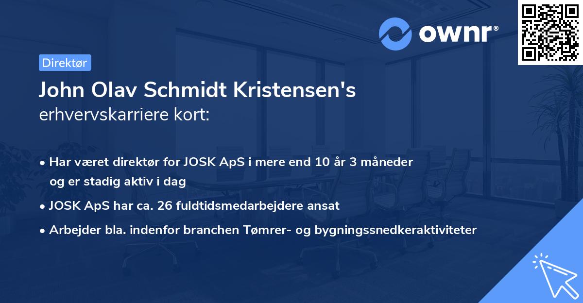 John Olav Schmidt Kristensen's erhvervskarriere kort