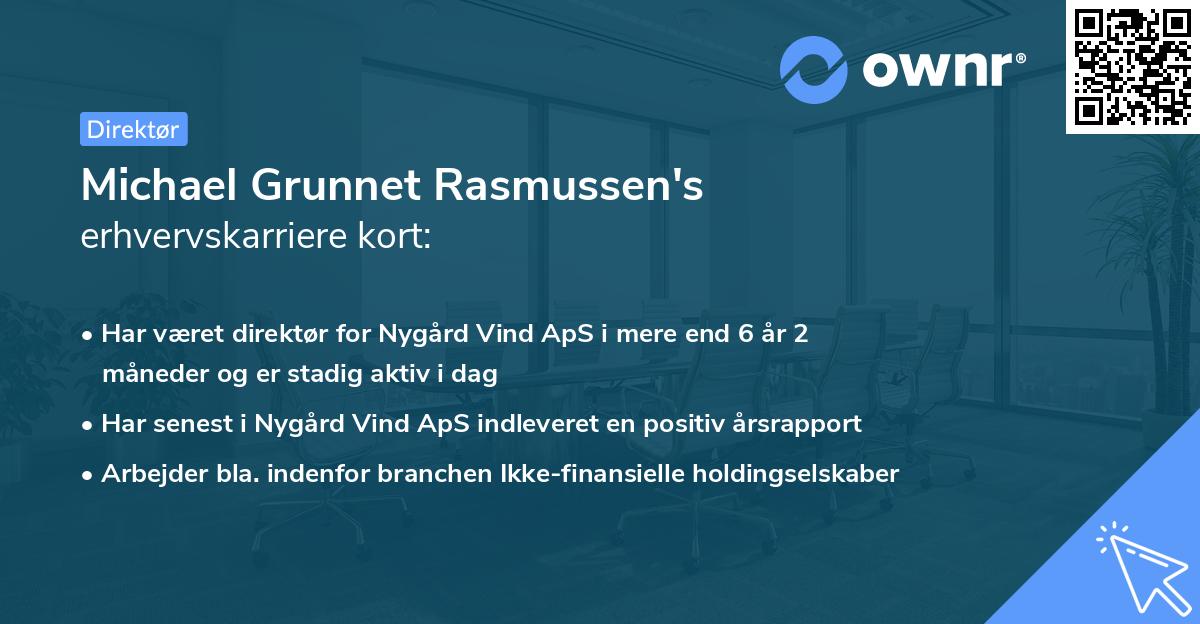 Michael Grunnet Rasmussen's erhvervskarriere kort