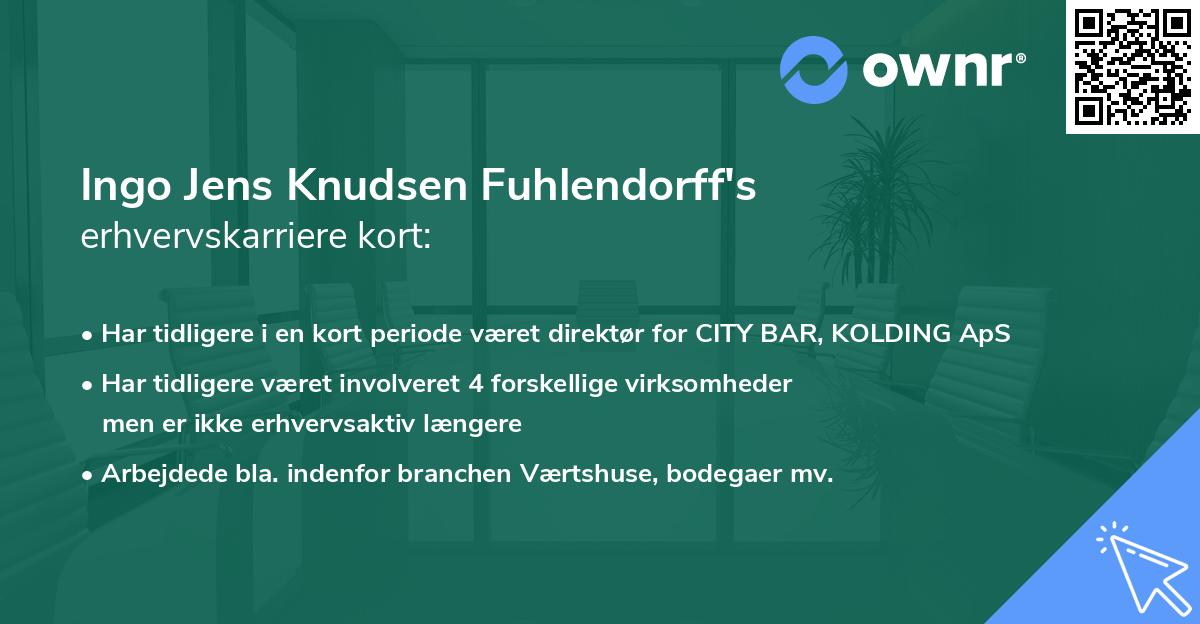 Ingo Jens Knudsen Fuhlendorff's erhvervskarriere kort