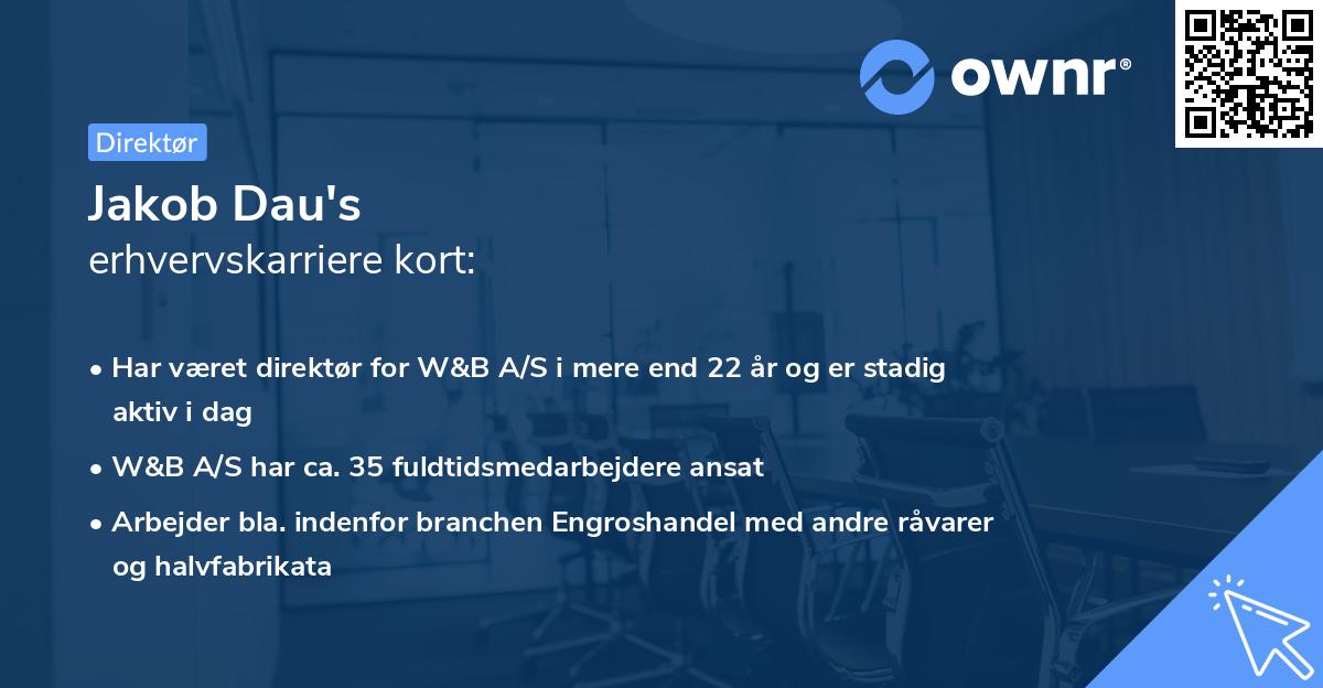 Jakob Dau's erhvervskarriere kort