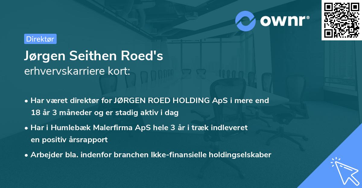 Jørgen Seithen Roed's erhvervskarriere kort