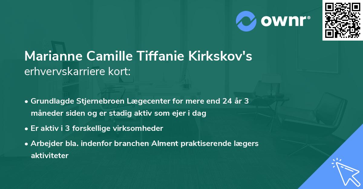 Marianne Camille Tiffanie Kirkskov's erhvervskarriere kort