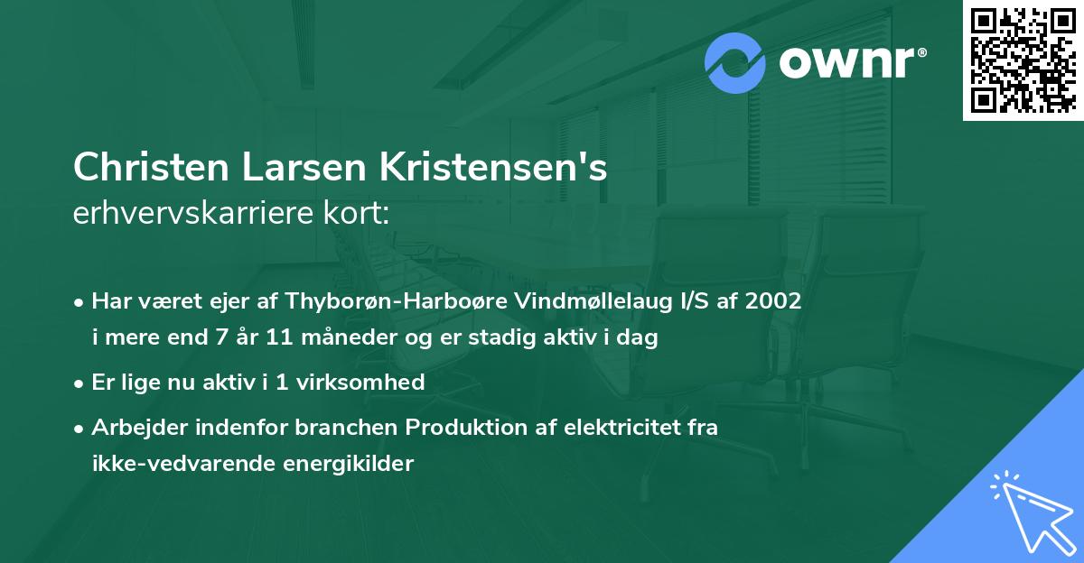 Christen Larsen Kristensen's erhvervskarriere kort