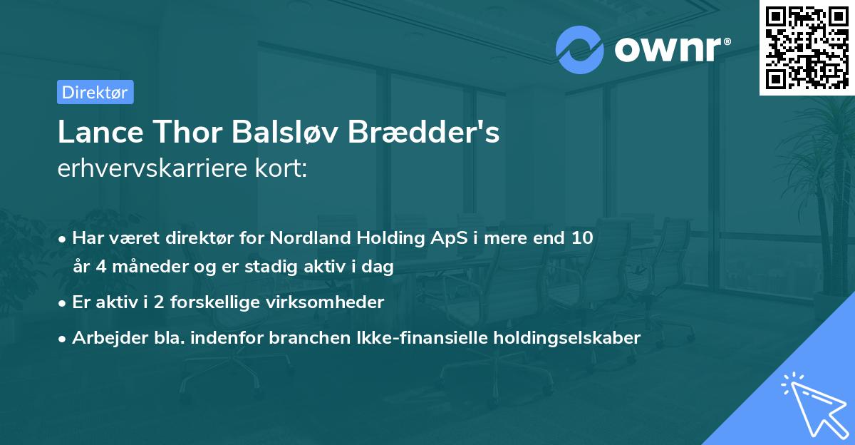 Lance Thor Balsløv Brædder's erhvervskarriere kort