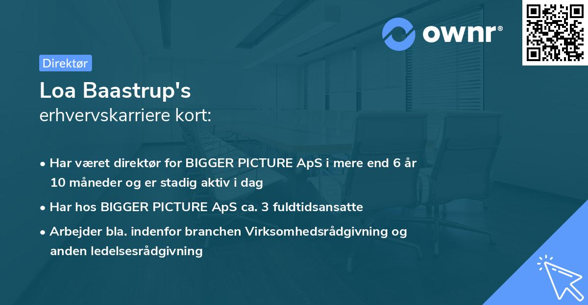 Loa Baastrup's erhvervskarriere kort