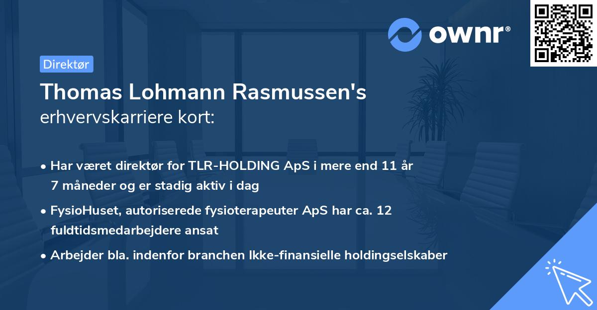 Thomas Lohmann Rasmussen's erhvervskarriere kort