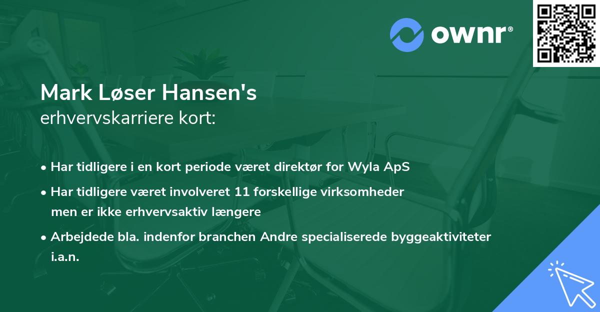 Mark Løser Hansen's erhvervskarriere kort