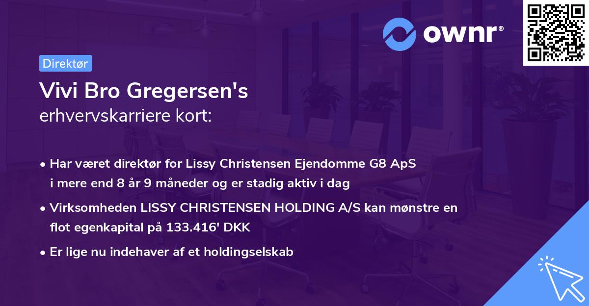 Vivi Bro Gregersen's erhvervskarriere kort