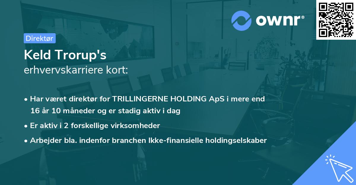 Keld Trorup's erhvervskarriere kort