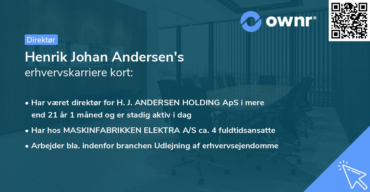 Henrik Johan Andersen's erhvervskarriere kort