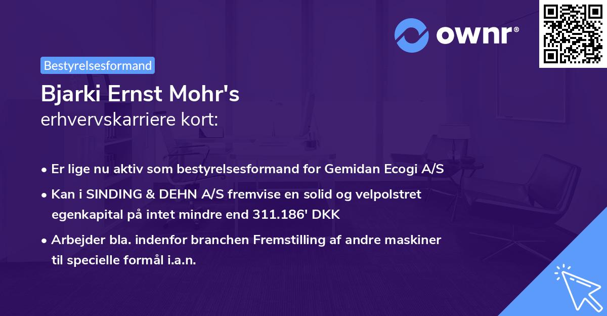 Bjarki Ernst Mohr's erhvervskarriere kort