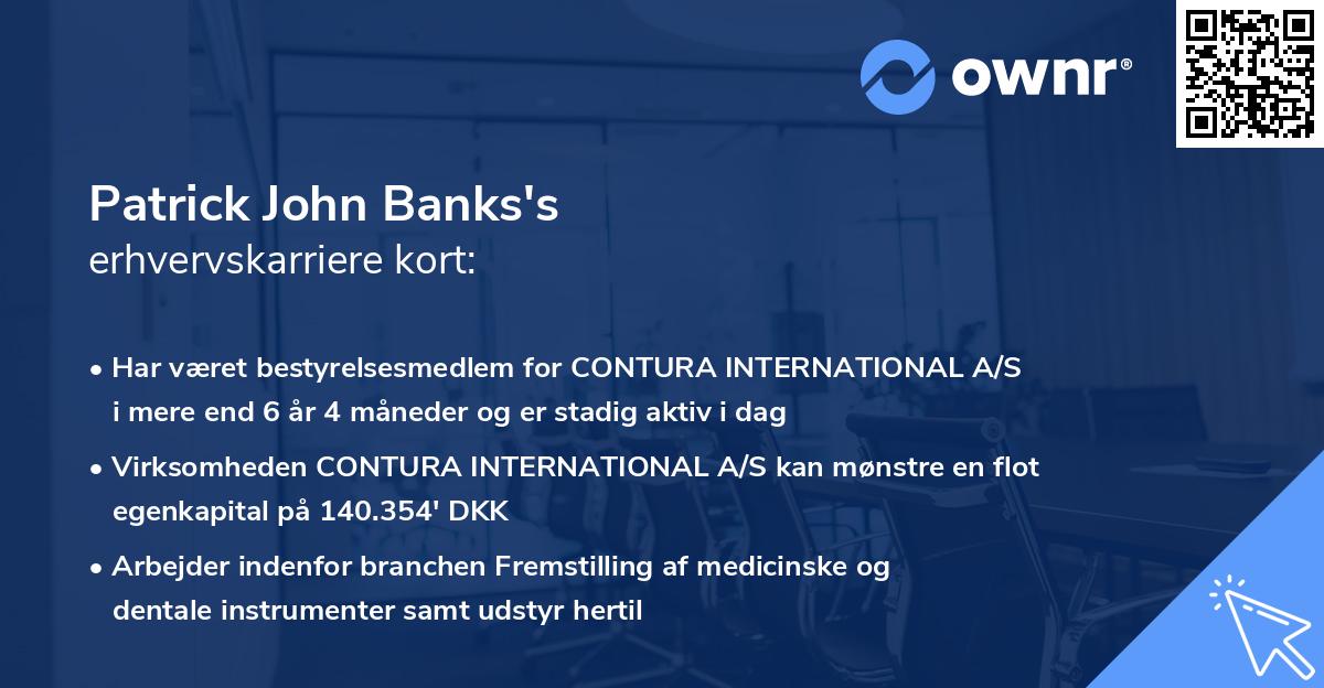 Patrick John Banks's erhvervskarriere kort