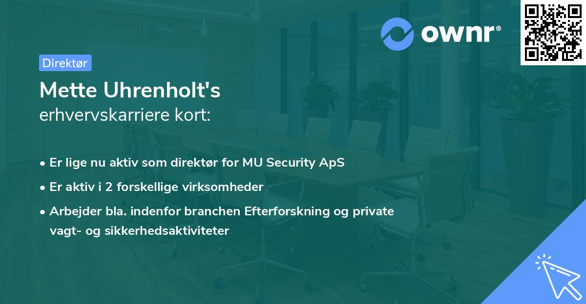 Mette Uhrenholt's erhvervskarriere kort