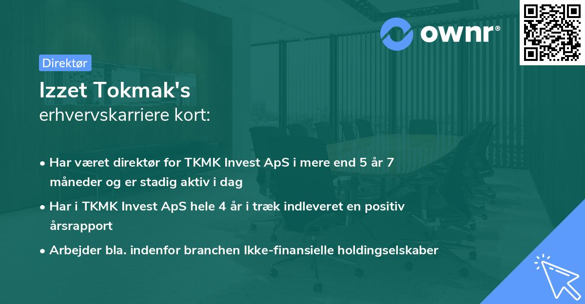 Izzet Tokmak's erhvervskarriere kort