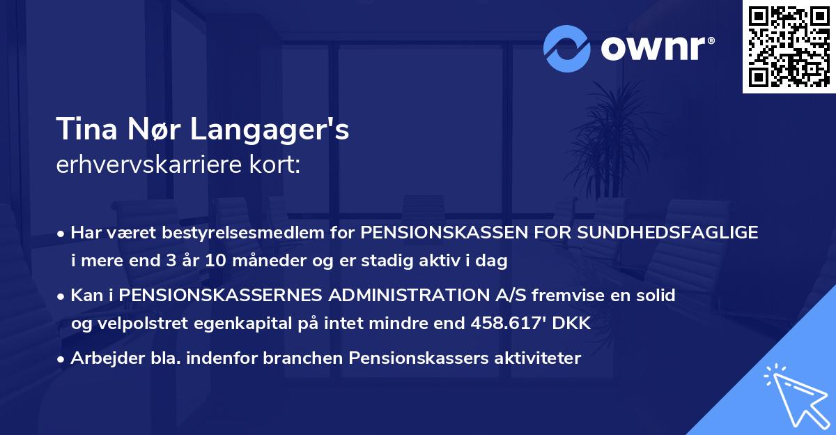 Tina Nør Langager's erhvervskarriere kort