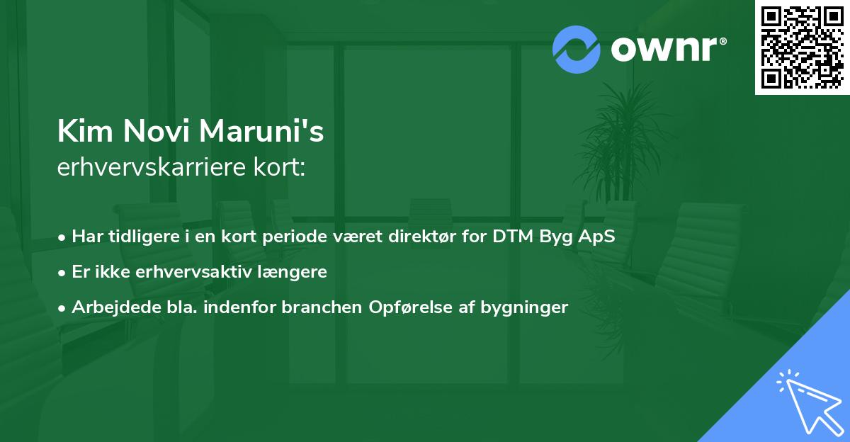 Kim Novi Maruni's erhvervskarriere kort