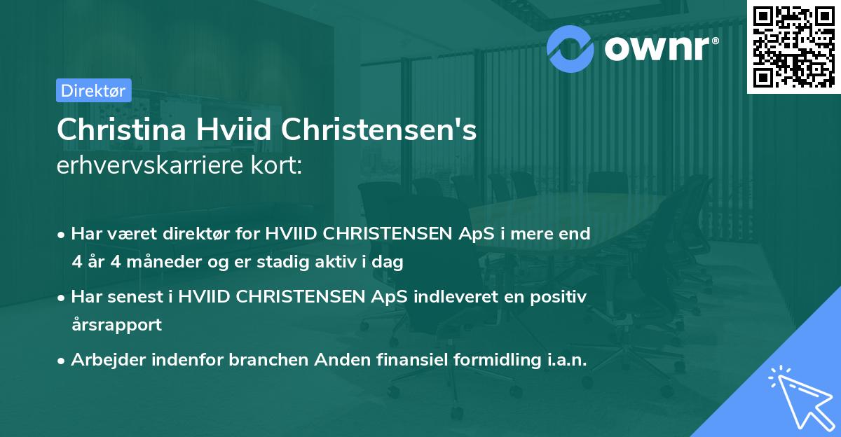 Christina Hviid Christensen's erhvervskarriere kort