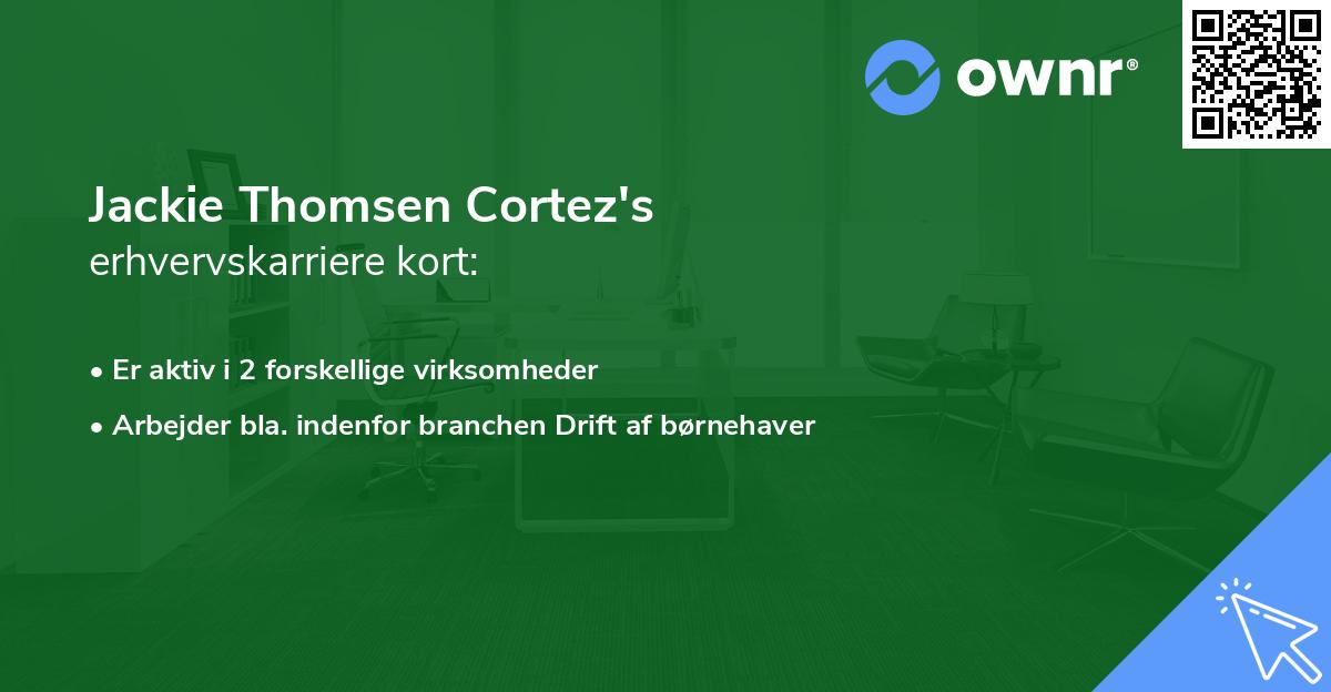 Jackie Thomsen Cortez's erhvervskarriere kort