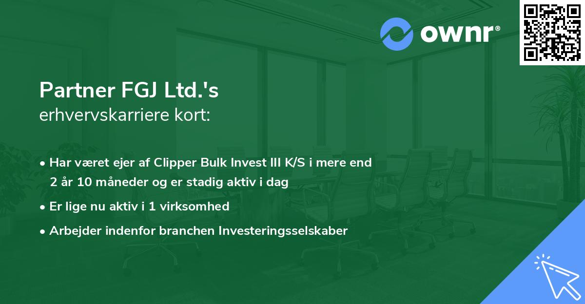 Partner FGJ Ltd.'s erhvervskarriere kort