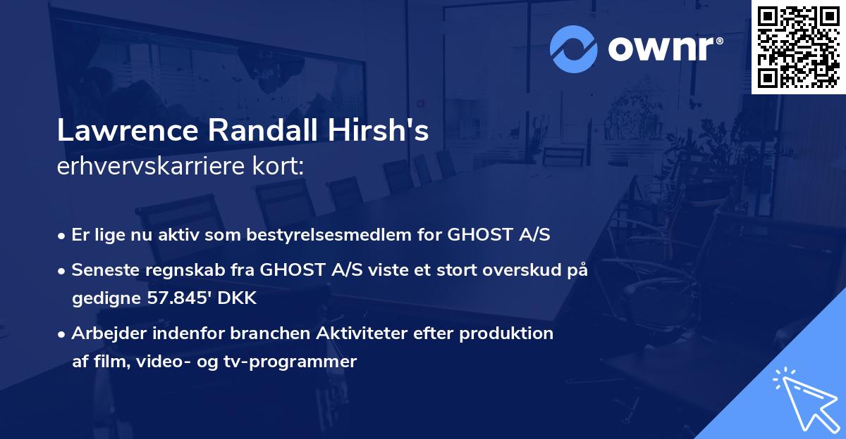 Lawrence Randall Hirsh's erhvervskarriere kort