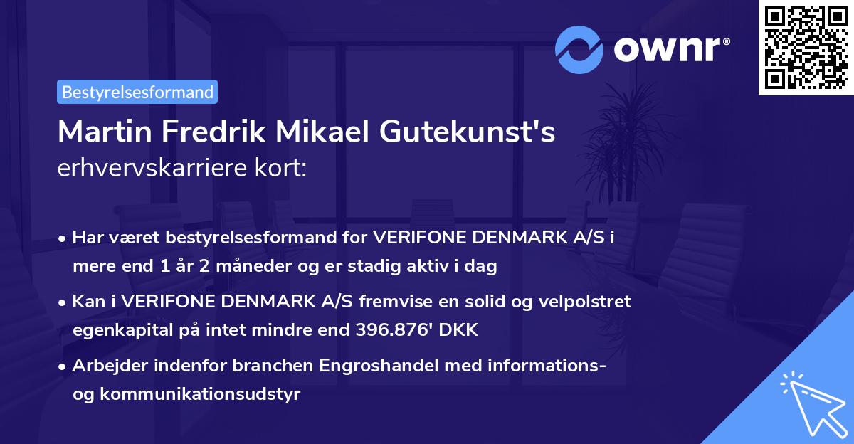 Martin Fredrik Mikael Gutekunst's erhvervskarriere kort