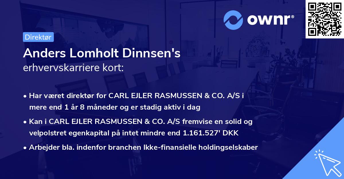 Anders Lomholt Dinnsen's erhvervskarriere kort
