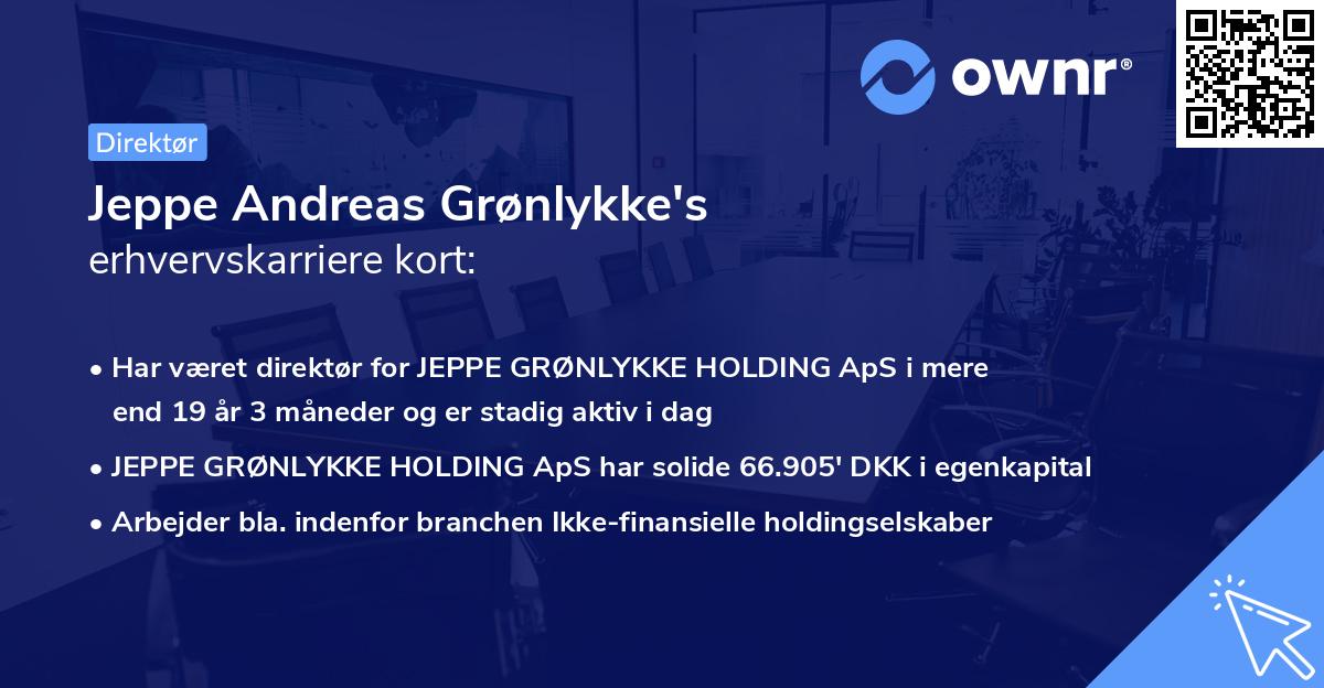 Jeppe Andreas Grønlykke's erhvervskarriere kort