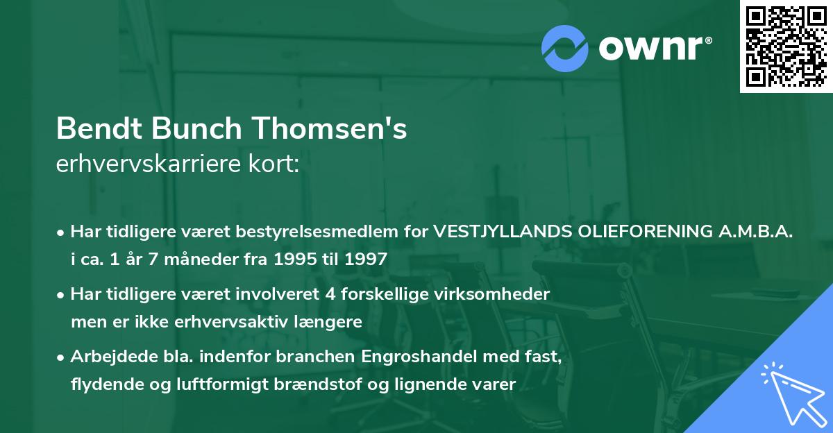 Bendt Bunch Thomsen's erhvervskarriere kort