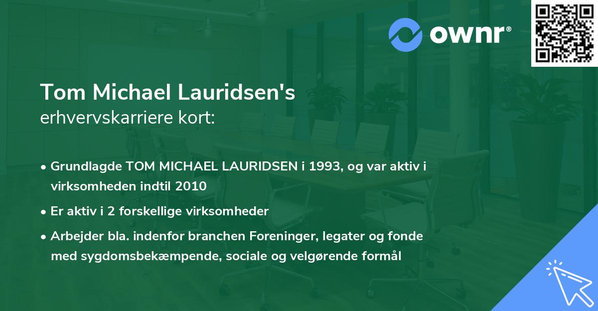 Tom Michael Lauridsen's erhvervskarriere kort