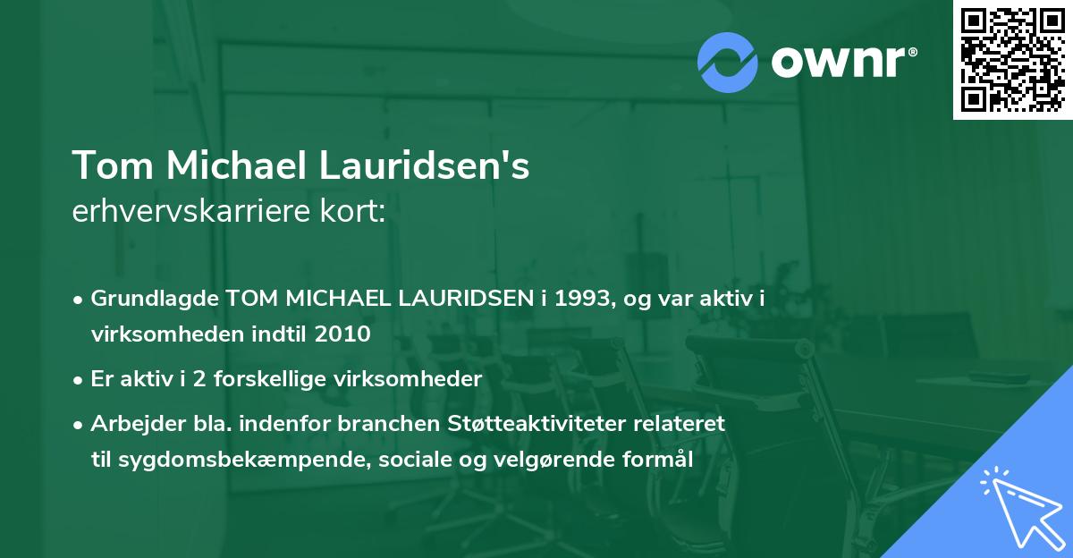 Tom Michael Lauridsen's erhvervskarriere kort