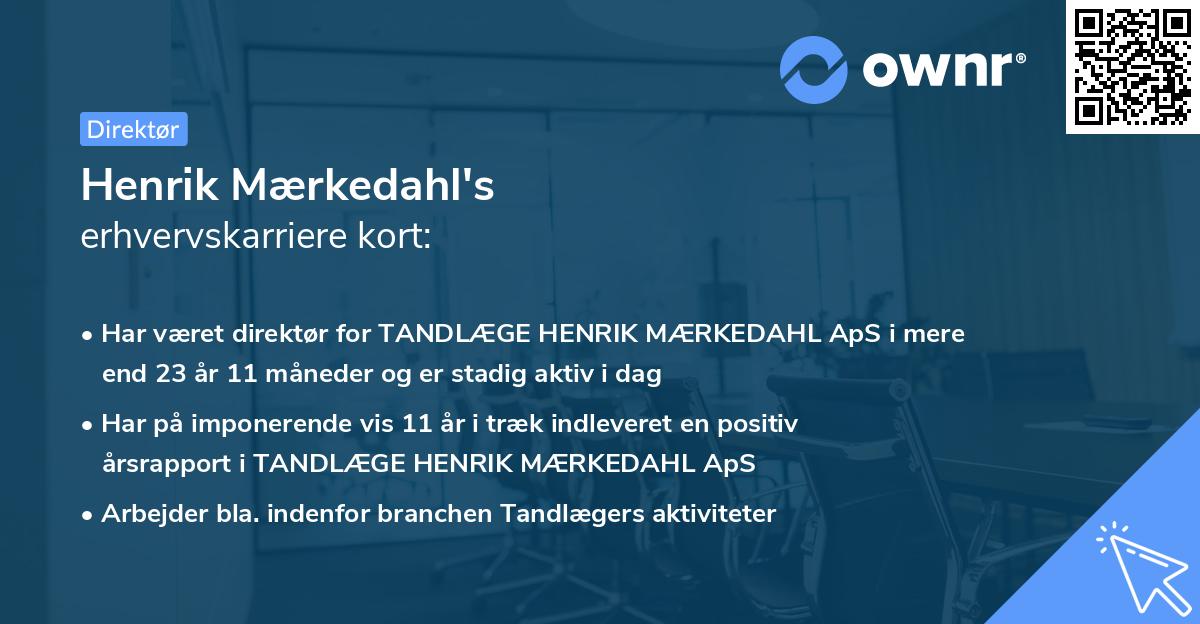 Henrik Mærkedahl's erhvervskarriere kort