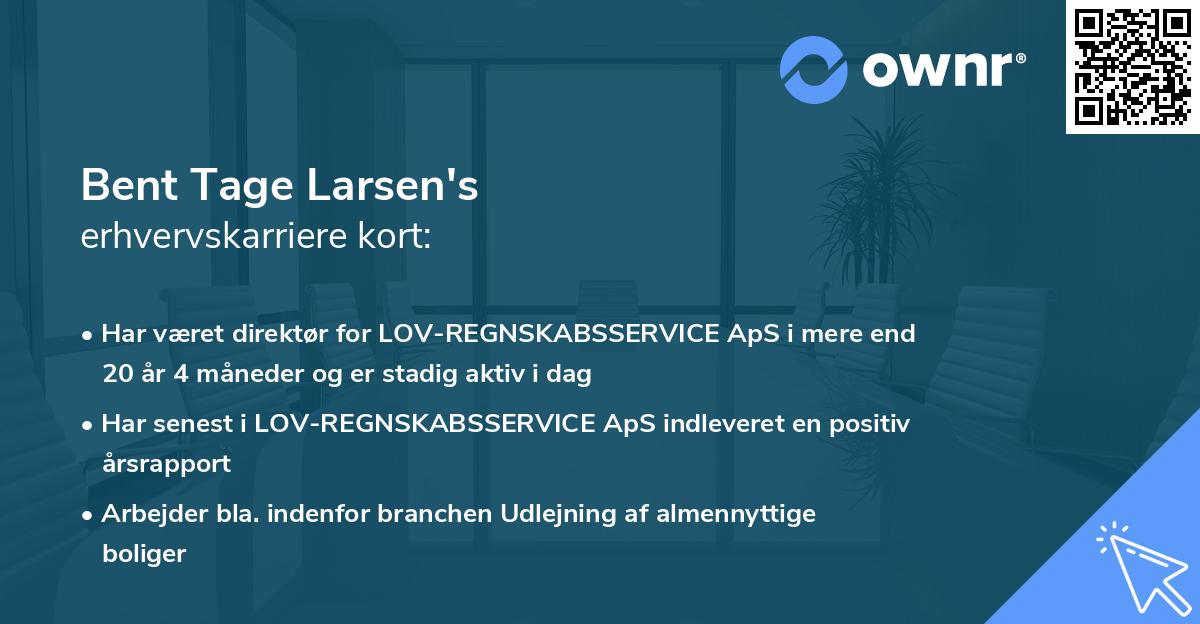 Bent Tage Larsen's erhvervskarriere kort