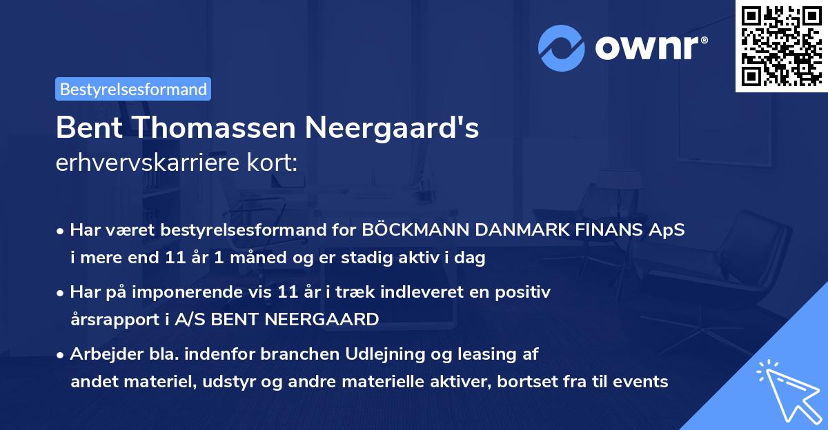 Bent Thomassen Neergaard's erhvervskarriere kort