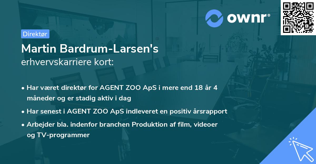 Martin Bardrum-Larsen's erhvervskarriere kort